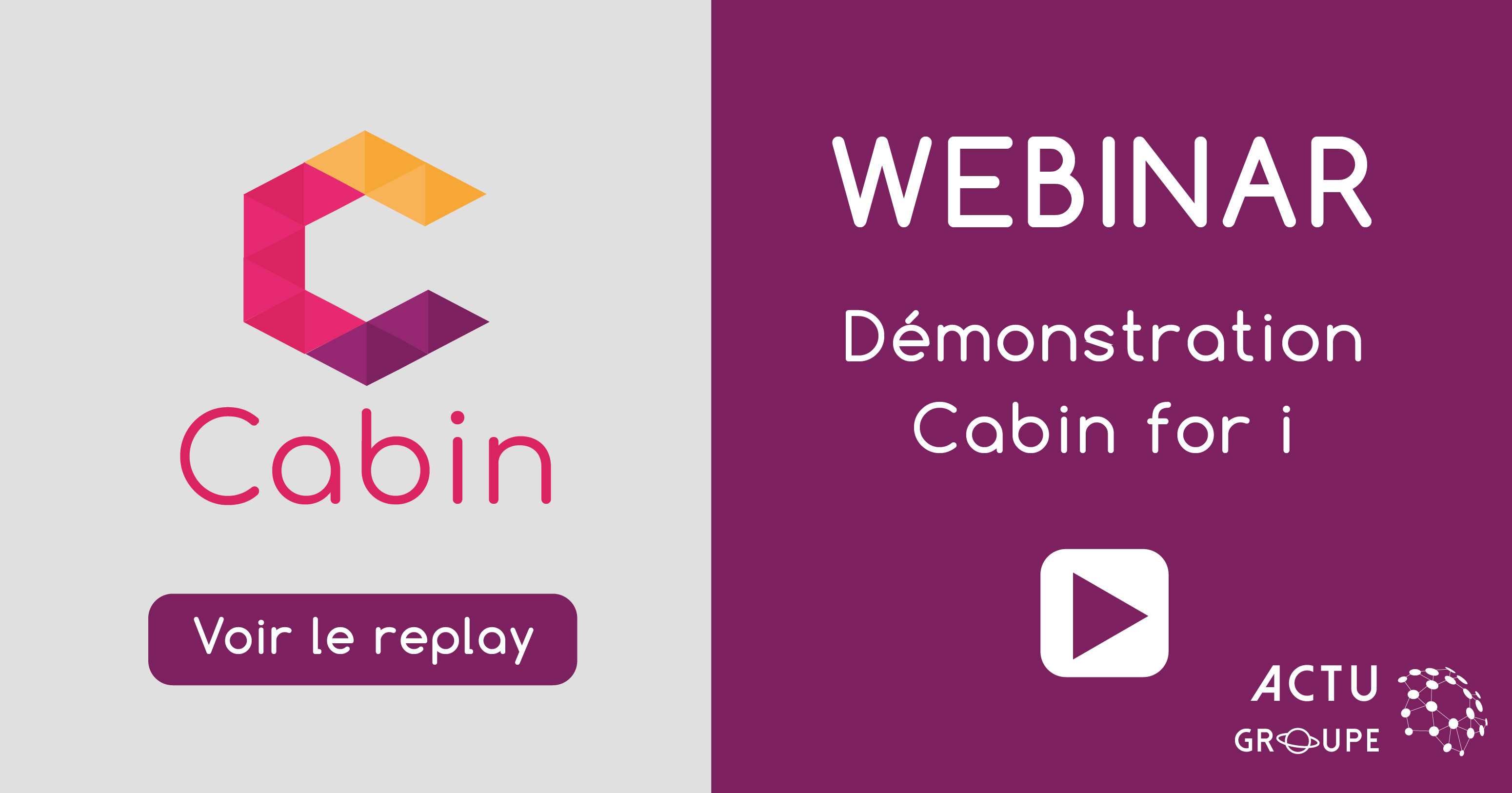 You are currently viewing [Webinar] Cabin for i by Fabrick